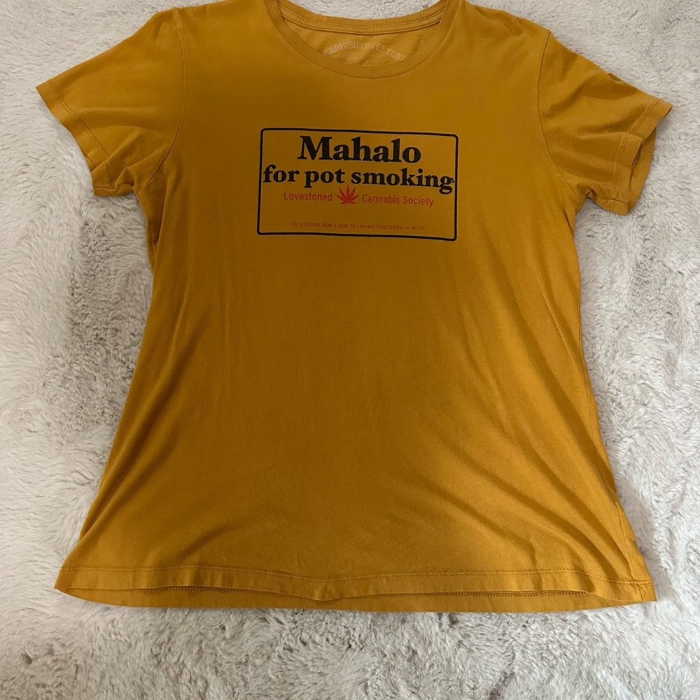 Mahalo for pot smoking boyfriend tee
